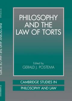 Philosophy and the Law of Torts