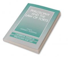 Philosophy and the Law of Torts