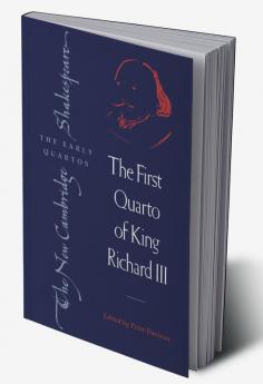 The First Quarto of King Richard III