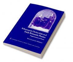 Schumann's Dichterliebe and Early Romantic Poetics
