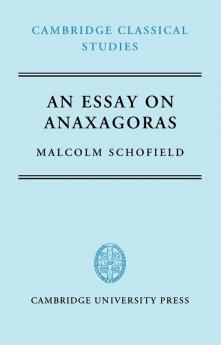 An Essay on Anaxagoras