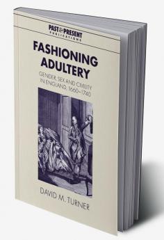 Fashioning Adultery