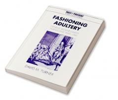 Fashioning Adultery