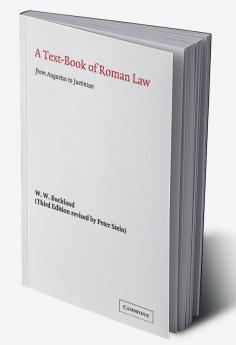 A Text-Book of Roman Law