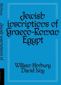 Jewish Inscriptions of Graeco-Roman Egypt