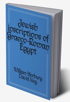 Jewish Inscriptions of Graeco-Roman Egypt