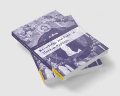Knowledge and Faith in Thomas Aquinas