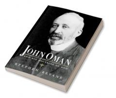 John Oman and His Doctrine of God