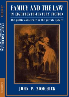 Family and the Law in Eighteenth-Century Fiction