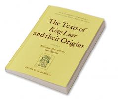 The Texts of King Lear and Their Origins