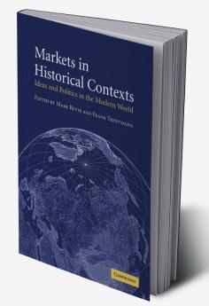 Markets in Historical Contexts