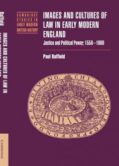 Images and Cultures of Law in Early Modern England