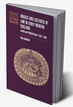 Images and Cultures of Law in Early Modern England
