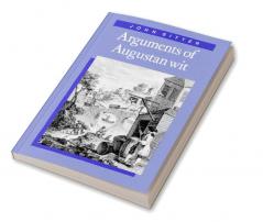 Arguments of Augustan Wit