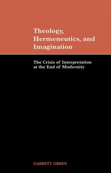Theology Hermeneutics and Imagination