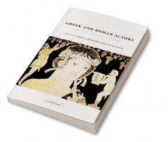 Greek and Roman Actors