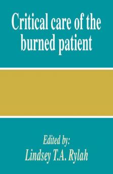 Critical Care of the Burned Patient