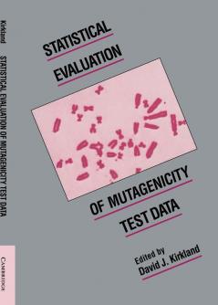 Statistical Evaluation of Mutagenicity Test Data