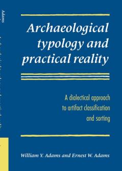 Archaeological Typology and Practical Reality