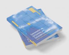 Environmental Law the Economy and Sustainable Development
