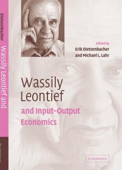 Wassily Leontief and Input-Output Economics