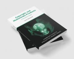 Copyright and Multimedia Products