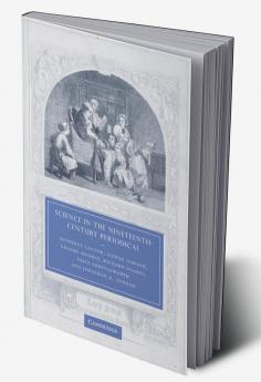 Science in the Nineteenth-Century Periodical