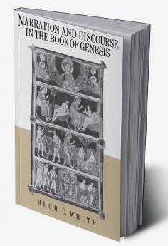 Narration and Discourse in the Book of Genesis