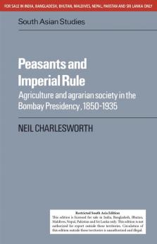 PEASANTS AND IMPERIAL RULE (SOUTH ASIA EDITION)