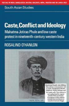 CASTE CONFLICT AND IDEOLOGY (SOUTH ASIA EDITION)