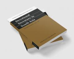 Devotional Literature in South Asia