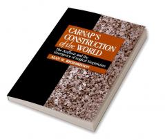 Carnap's Construction of the World