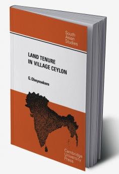 Land Tenure in Village Ceylon