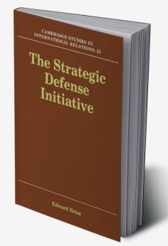 The Strategic Defense Initiative