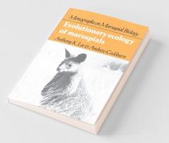 Evolutionary Ecology of Marsupials