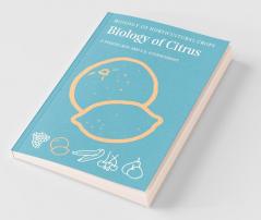 The Biology of Citrus