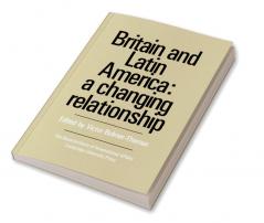 Britain and Latin America