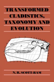 Transformed Cladistics Taxonomy and Evolution