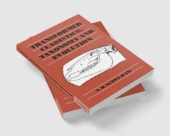 Transformed Cladistics Taxonomy and Evolution