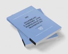 Algebraic L-Theory and Topological Manifolds