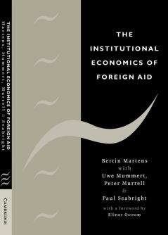 The Institutional Economics of Foreign Aid