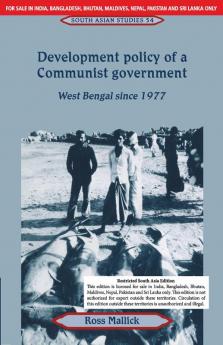 DEVELOPMENT POLICY OF A COMMUNIST GOVERNMENT (SOUTH ASIA EDITION)