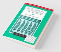 The Transition To A Colonial Economy (South Asia Edition)