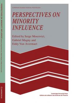 Perspectives on Minority Influence