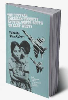 The Central American Security System