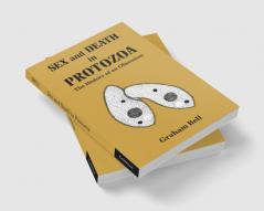 Sex and Death in Protozoa