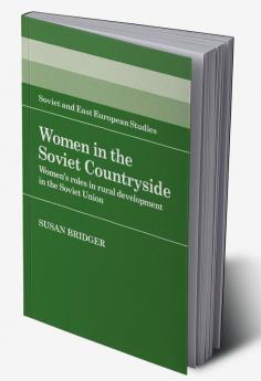 Women in the Soviet Countryside