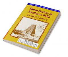 RURAL SOCIETY IN SOUTHEAST INDIA (SOUTH ASIA EDITION)