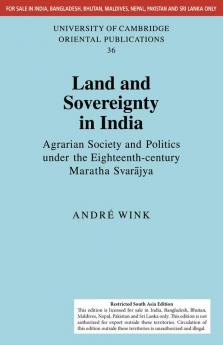 LAND AND SOVEREIGNTY IN INDIA (SOUTH ASIA EDITION)