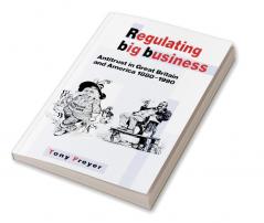 Regulating Big Business